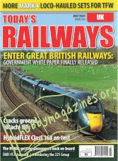 Today's Railways UK - July 2021