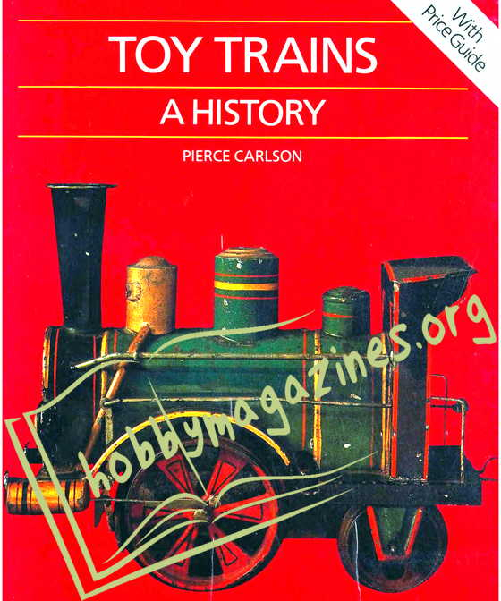 Toy Trains.A History