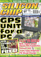 Silicon Chip - April 2001