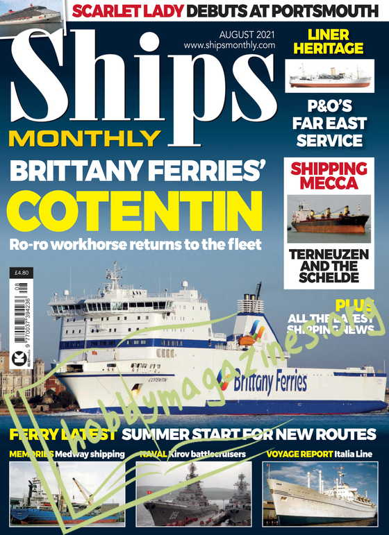 Ships Monthly – August 2021