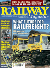 The Railway Magazine - August 2021