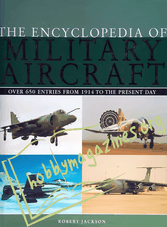 The Encyclopedia of Military Aircraft