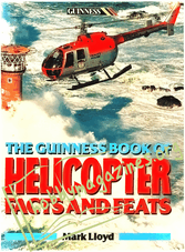 The Guinness Book of Helicopter Facts and Feats