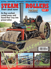 Steam Rollers Then and Now Part 1