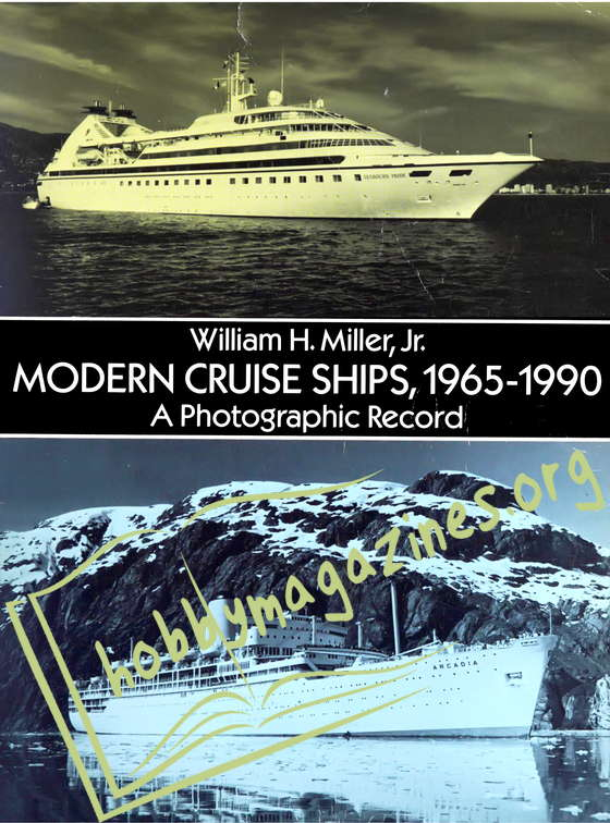 Modern Cruise Ships 1965-1990. A Photographic Record