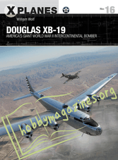 X Planes - Douglas XB-19