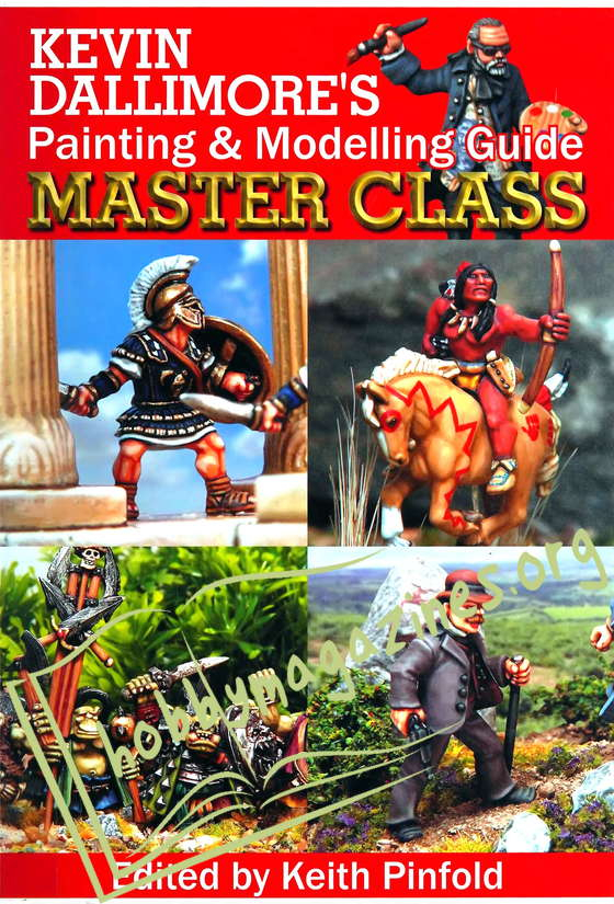 Kevin Dallimore's Painting & Modelling Guide Master Class