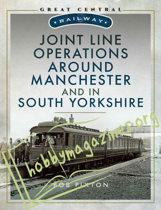 Joint Line Operation Around Manchester and in South Yorkshire