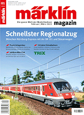 Märklin Magazin - Februar/Marz 2022