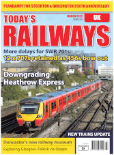 Today's Railways UK - March 2022