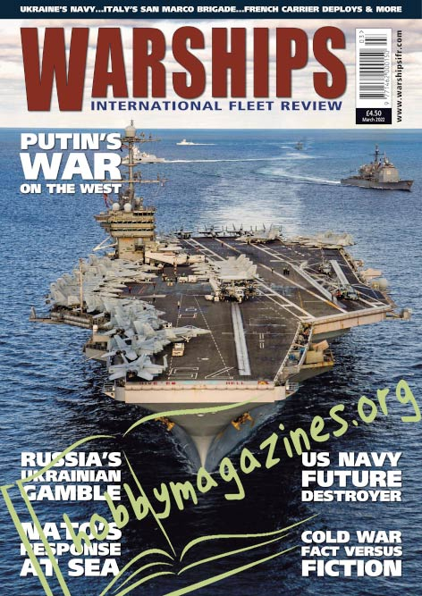 Warships International Fleet Review – March 2022