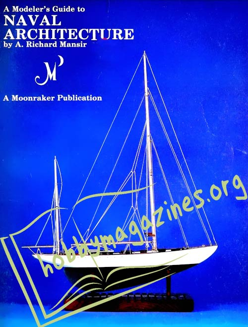 A Modeler's Guide to Naval Architecture