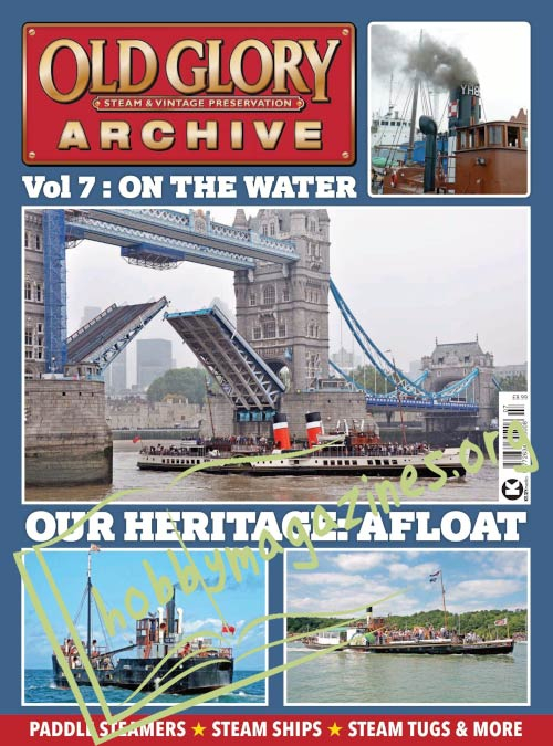 Old Glory Archive Vol.7: On the Water