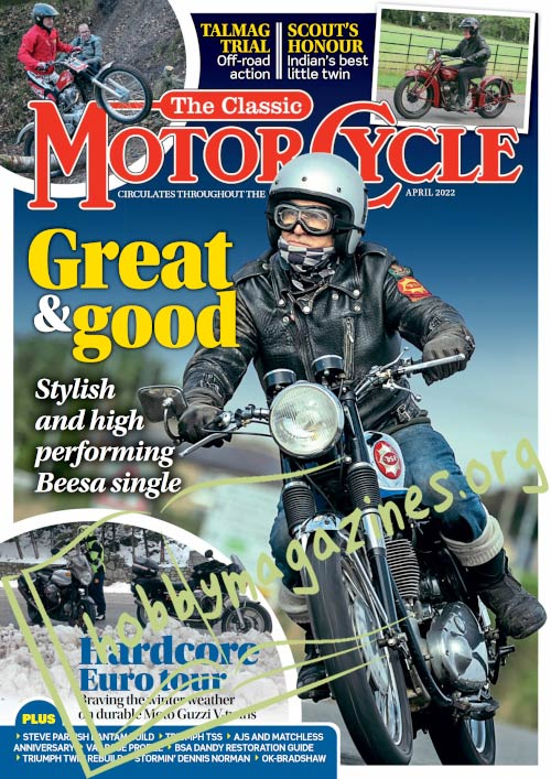 The Classic MotorCycle - April 2022