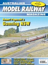 Australian Model Railway Magazine - April 2022