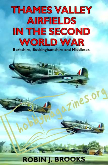 Thames Valley Airfields in the Second World War