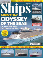 Ships Monthly – April 2022