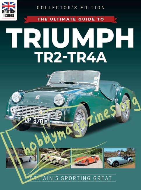 British Icon - The Ultimate Guide to Triumph TR2-TR4A