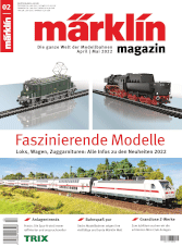 Märklin Magazin - April/Mai 2022