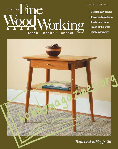 Fine Woodworking - March/April 2022 