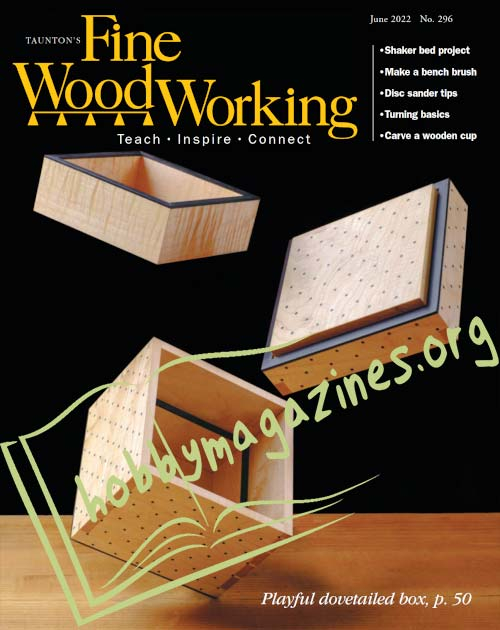 Fine Woodworking - May/June 2022