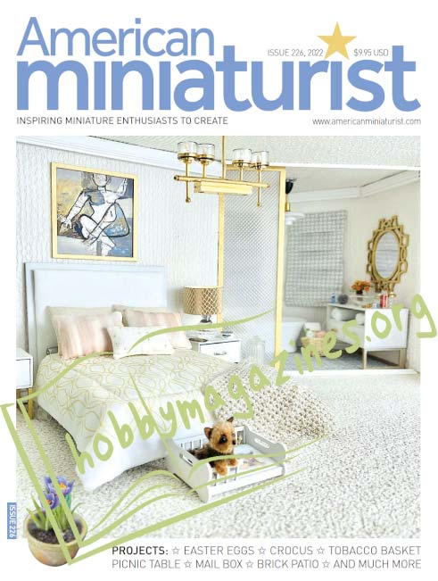 American Miniaturist Issue 226, 2022