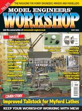 Model Engineers' Workshop - May 2022