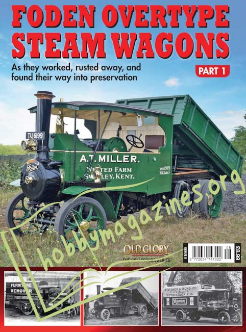 Foden Overtype Steam Wagons Part 1