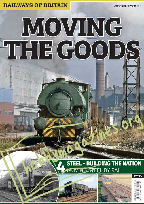 Moving The Goods #4. Steel-Building the Nation