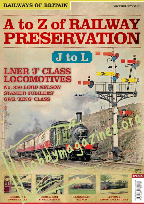 A to Z of Railway Preservation Volume 4. J-L