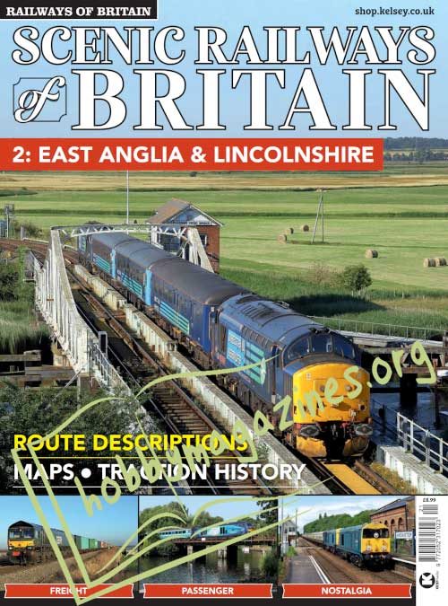 Scenic Railways of Britain Volume 2. East Anglia & Lincolnshire