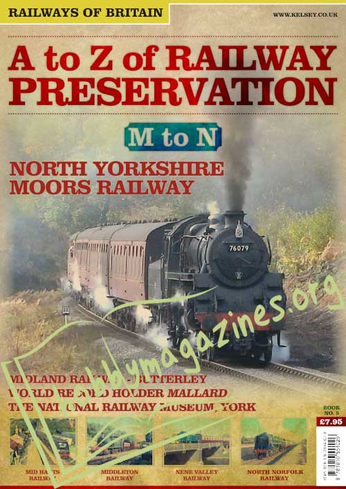 A to Z of Railway Preservation Volume 5. M-N