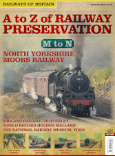A to Z of Railway Preservation Volume 5. M-N