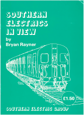 Southern Electrics in View