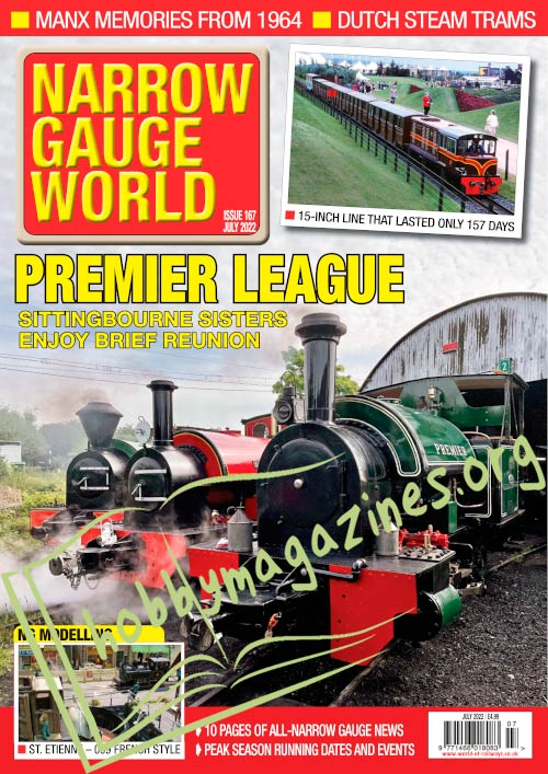 Narrow Gauge World - July 2022