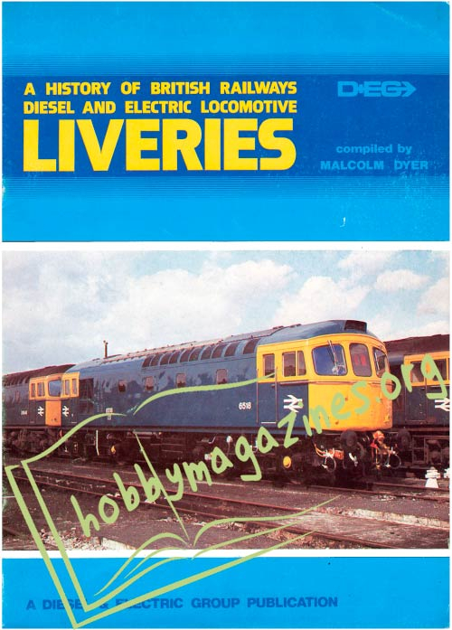 A History of British Diesel and Electric Locomotive Liveries