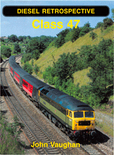 Diesel Retrospective Class 47