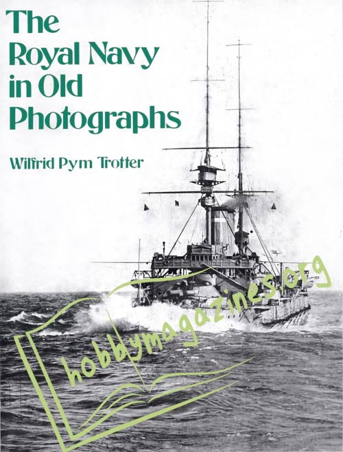 The Royal Navy in Old Photographs