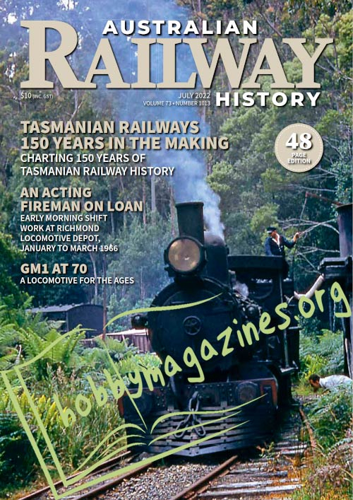 Australian Railway History - July 2022