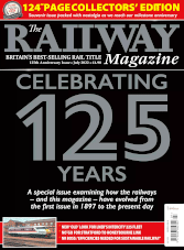 The Railway Magazine  - July 2022