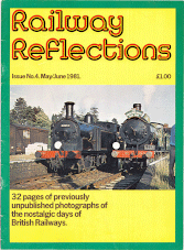 Railway Reflections Issue 004 May June 1981