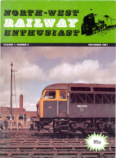 North-West Railway Enthusiast Volume 1 Number 2 November 1981
