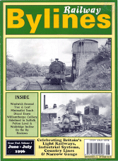 Railway Bylines Volume 1 Number 4 June July 1996