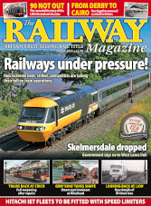 The Railway Magazine - August 2022