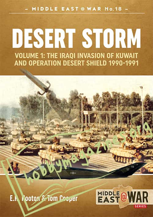 Middle East at War: Desert Storm Volume 1