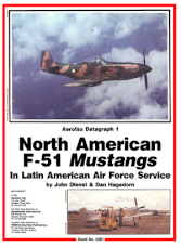 Aerofax Datagraph 1: North American F-51 Mustangs