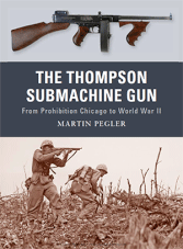 The Thompson Submachine Gun