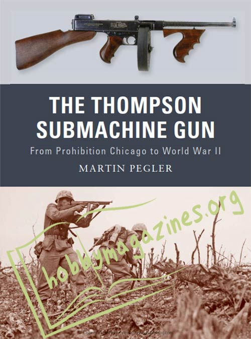 The Thompson Submachine Gun