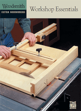 Woodsmith Custum Woodworking: Workshop Essentials