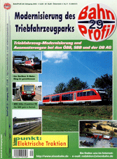 BahnProfil - Modernisierung des Triebfahrzeugparks